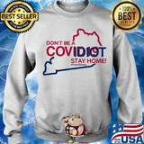 Kentucky Don't be a covid 19 covidiot stay home nursestrong s Sweater
