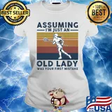 Lacrosse assuming I'm just an old lady was your first mistake vintage s Ladies tee