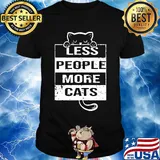 Less people more cats shirt