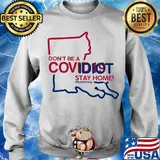 Louisiana Don't be a covid 19 covidiot stay home nursestrong s Sweater