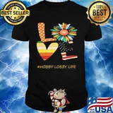 Love hobby lobby life flower american flag vintage shirt