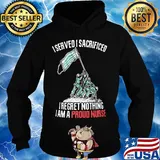 Mask I served I sacrificed I regret nothing I am a proud nurse s Hoodie