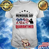 Memorial day 2020 quarantined American flag veteran Independence Day shirt