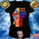 Mom I run on coffee chaos and cuss words s Ladies tee