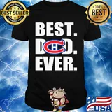 Montreal canadiens best dad ever happy father's day shirt