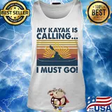 My kayak is calling I must go vintage s Tank top