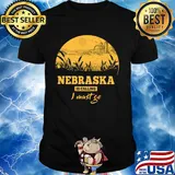 Nebraska is calling I must go shirt
