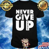 Never give up we’re going to madrid shirt