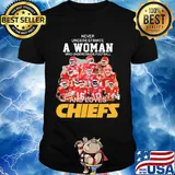 Never underestimate a woman who understands football and loves Chiefs signature shirt