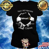 Not all heroes covid 19 walmart 2020 wear capes s Ladies tee