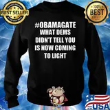 Obamagate what dems didn't tell you is now coming to light s Sweater