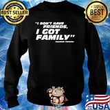 Official I don't have friends I got family dominic toretto s Sweater
