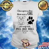 Once upon a time there was a girl who really loved pigs and dogs paw it was me the end s Ladies tee