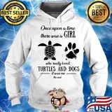 Once upon a time there was a girl who really loved turtles and dogs paw it was me the end s Hoodie