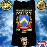 Peu importe ou je vais muzy sera toujours ma maison provine s Tank top