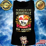 Peu importe ou je vais ocqueville sera toujours ma maison provine s Tank top