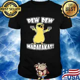 Pew pew madafaka bird shirt