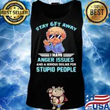 Poodle stay 6ft away I have anger issues and a serious dislike for stupid people s Tank top