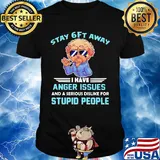 Poodle stay 6ft away I have anger issues and a serious dislike for stupid people shirt