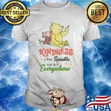 Pooh and piglet kindness is free sprinkle that stuff everywhere shirt