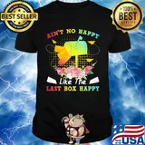 Postal worker ain't no happy like the last box happy flower shirt