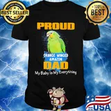Pround orange winged amazon dad my baby is my everything parrot shirt