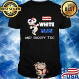 Red white blue and snoopy too american flag independence day shirt
