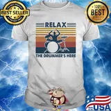 Relax the drummer's here vintage shirt