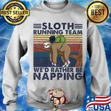 Running sloth running team we’d rather be napping vintage s Sweater