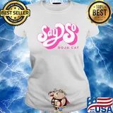 Say so doja cat s Ladies tee