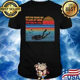 Scuba diving into the ocean I go to lose my mind and find my soul vintage shirt