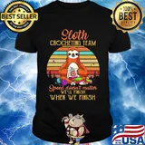 Sloth crocheting team speed doesn't finish when we finish vintage shirt