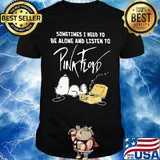 Snoopy sometimes I need to be alone and listen to pink floyd music shirt