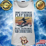 Some grandmas play bingo real grandmas go surfing vintage s Tank top