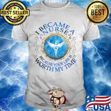 Staff of Hermes I became a nurse because your life is worth my time shirt