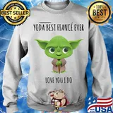 Star wars baby yoda best Fiancé ever love you I do s Sweater
