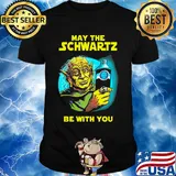 Star wars master yoda may the schwartz be with you shirt