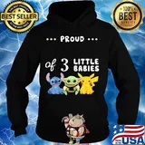 Stitch & baby yoda and pikachu proud of 3 little babies s Hoodie