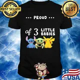 Stitch & baby yoda and pikachu proud of 3 little babies shirt