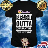 Straight outta quarantine stop and shop 2020 mask shirt