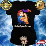 Strong woman tattoos fedex I’ll be there for you mask covid-19 s Ladies tee