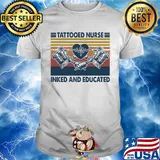 Tattooed nurse inked and educated heartbeat vintage shirt
