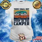 Thou shall not poop in the camper vintage s Ladies tee