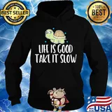 Turtles life is good take it slow stars s Hoodie