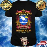 Unterschätze niemals die kraft eines mannes aus bobrach shirt