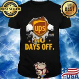 Ups covid-19 2020 no days off shirt