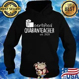We roll with it certified quaranteacher est. 2020 toilet paper s Hoodie