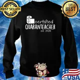 We roll with it certified quaranteacher est. 2020 toilet paper s Sweater