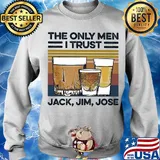 Wine the only men I trust jack jim jose vintage s Sweater