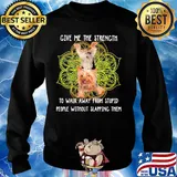 Yoga chill yorkshire terrier give me the strength to walk away from stupid people without slapping them s Sweater